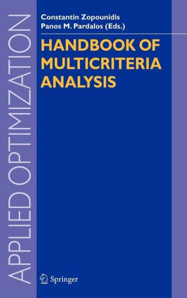 Cover for Constantin Zopounidis · Handbook of Multicriteria Analysis - Applied Optimization (Hardcover Book) [2010 Ed. edition] (2010)