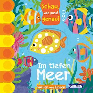 Cover for Julia Hofmann · Schau, was passt genau? Im tiefen Meer (Buch) (2024)