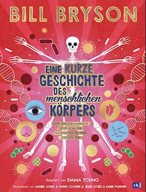 Cover for Bill Bryson · Eine Kurze Geschichte Des Menschlichen Körpers - Eine Atemberaubende Reise Von Der Nasenspitze Bis (Bok)