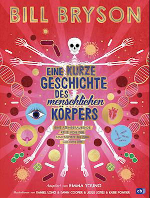 Cover for Bill Bryson · Eine Kurze Geschichte Des Menschlichen Körpers - Eine Atemberaubende Reise Von Der Nasenspitze Bis (Bog)