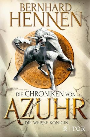 Cover for Bernhard Hennen · Die Chroniken von Azuhr - Die Weiße Königin (Book) (2022)