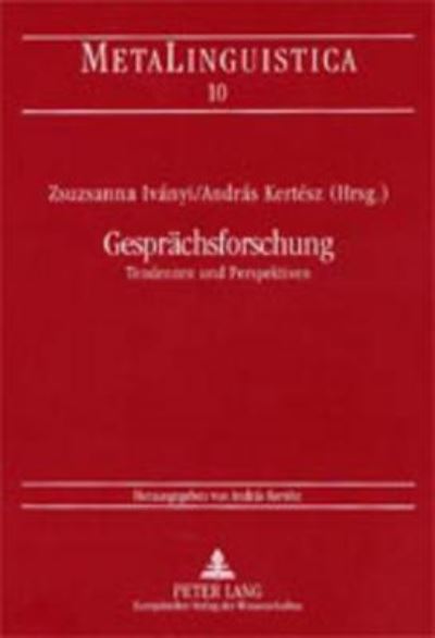 Cover for Gespraechsforschung: Tendenzen Und Perspektiven - Metalinguistica (Paperback Book) (2001)