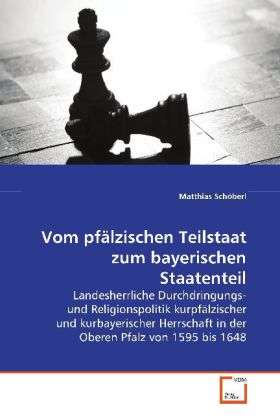 Cover for Schöberl · Vom pfälzischen Teilstaat zum (Book)