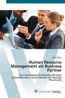 Cover for Kaiser · Human Resource Management als Bu (Bog) (2012)