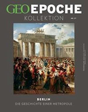 Cover for Jens Schröder · GEO Epoche KOLLEKTION 27/2022 - Berlin (Pamphlet) (2022)