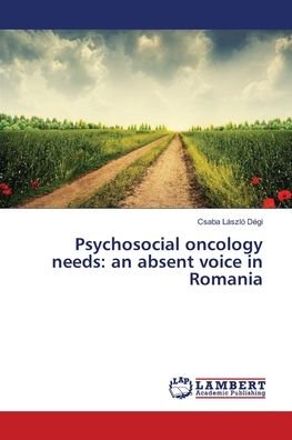 Cover for Dégi · Psychosocial oncology needs: an ab (Book) (2018)