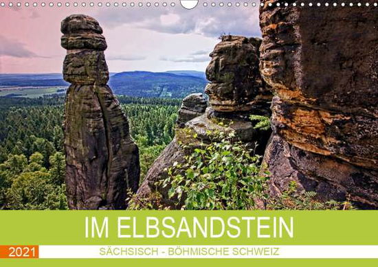 Im Elbsandstein - Sächsisch-böhmi - Felix - Books -  - 9783671723270 - 