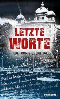 Cover for Siebenthal · Letzte Worte (Book)