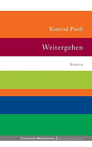 Cover for Konrad Pauli · Weitergehen (Paperback Book) [German edition] (2014)