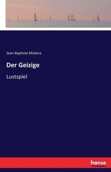 Cover for Moliere · Der Geizige (Bok) (2016)