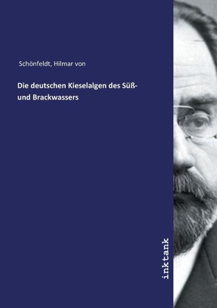 Cover for Schönfeldt · Die deutschen Kieselalgen de (Book)