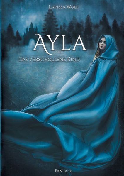 Ayla - Wolf - Boeken -  - 9783750402270 - 10 januari 2020