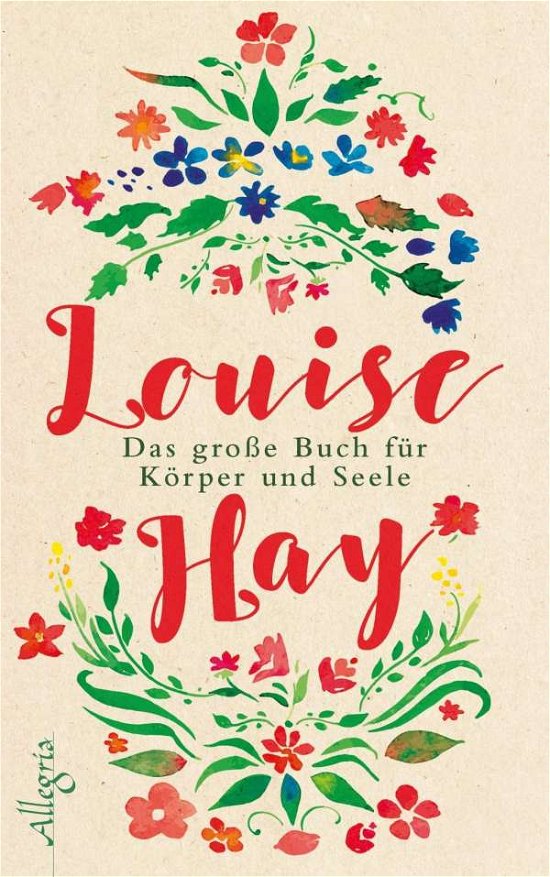 Cover for Hay · Das große Buch für Körper und Seele (Book)