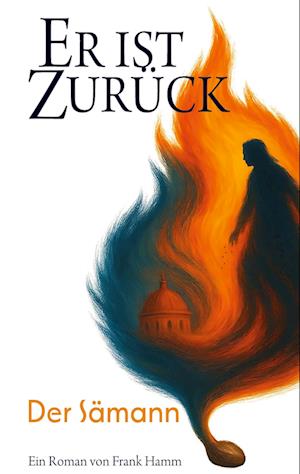 Cover for Frank Hamm · Er ist zurück (Book) (2025)