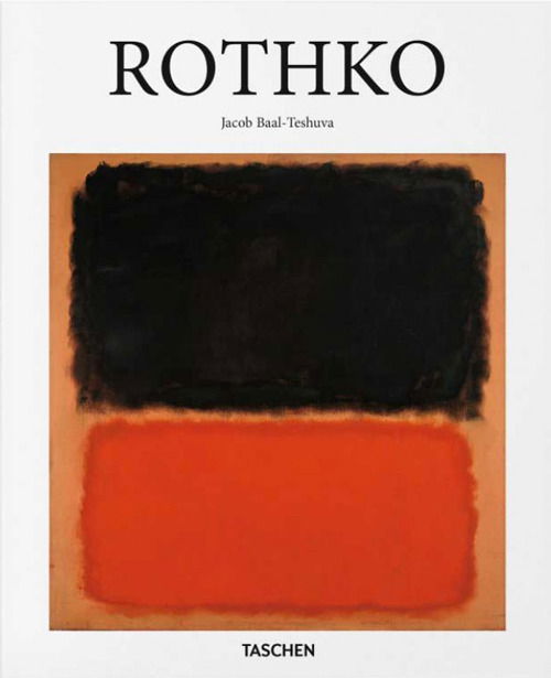 Rothko (Edizione Italiana) - Jacob Baal-Teshuva - Books -  - 9783836504270 - 