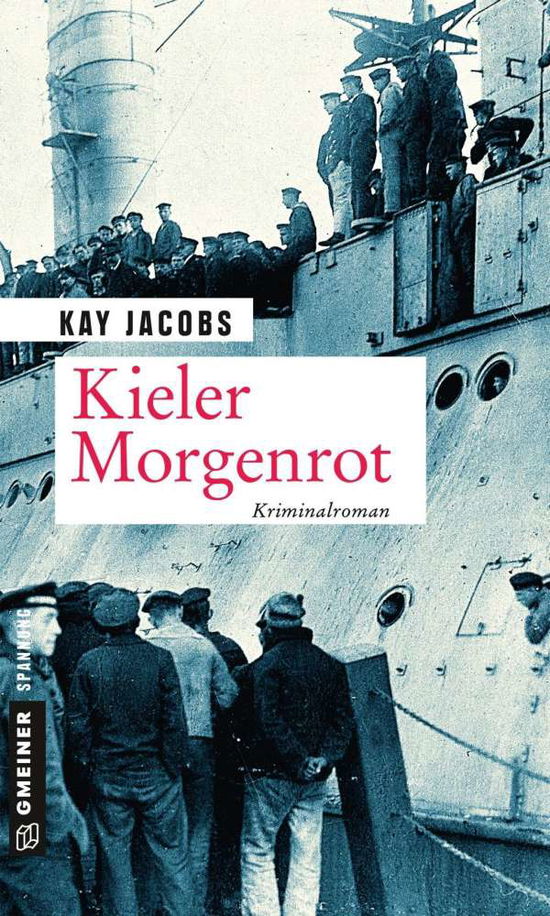 Cover for Jacobs · Kieler Morgenrot (Bok)