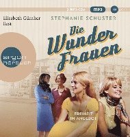 Cover for Stephanie Schuster · MP3 Die Wunderfrauen (CD)