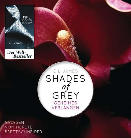 Cover for E L James · Shades of Grey.geheimes Verlangen (CD) (2012)