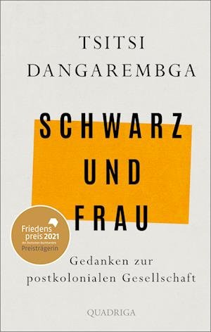 Cover for Tsitsi Dangarembga · Schwarz und Frau (Bok) (2023)