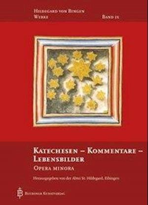 Cover for Hildegard von Bingen · Katechesen - Kommentare - Lebensbilder (Taschenbuch) (2015)