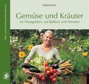 Cover for Siegfried Stein · Gemüse und Kräuter (Paperback Book) (2012)