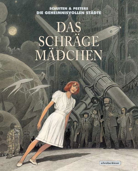 Cover for Schuiten · Das schräge Mädchen (Book)