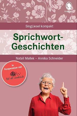 Cover for Natali Mallek · Sprichwortgeschichten für Senioren. (Bok) (2022)