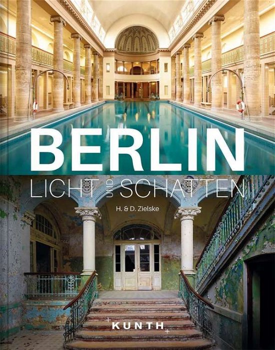 Cover for Zielske · Berlin - Licht und Schatten (Bog)