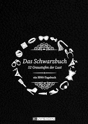 Das Schwarzbuch - Ulrike Kleinert - Books - Elysion Books - 9783960001270 - May 1, 2022