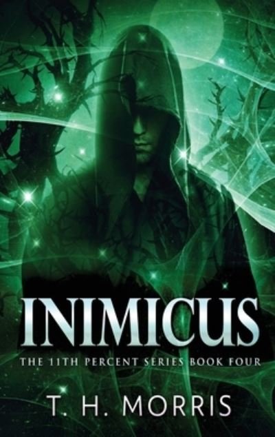 Cover for T H Morris · Inimicus (Hardcover bog) (2021)