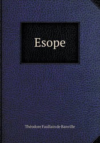 Cover for Theodore De Banville · Esope (Taschenbuch) [French edition] (2014)