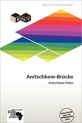 Cover for Dagda Tanner Mattheus · Anitschkow-Brücke (Book) (2012)