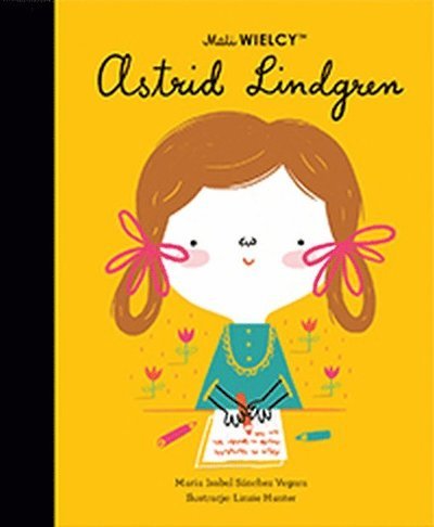 Cover for Maria Isabel Sanchez Vegara · Mali Wielcy. Astrid Lindgren (Indbundet Bog) (2021)