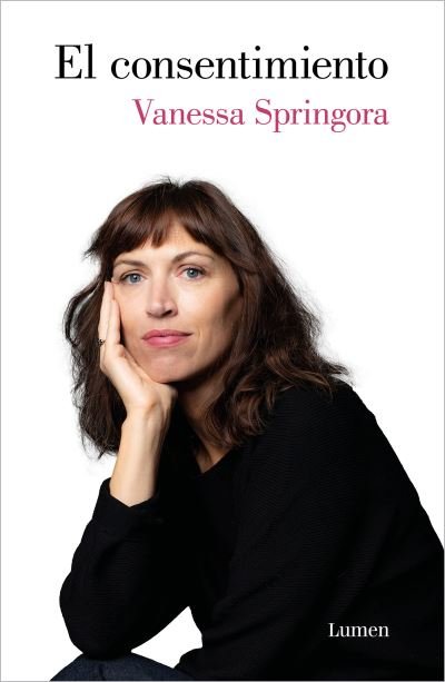 Cover for Vanessa Springora · El consentimiento / Consent (Pocketbok) (2021)