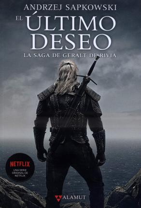 El último deseo/ The Last Wish - Andrzej Sapkowski - Bøker - Spanish Pubs Llc - 9788498891270 - 1. august 2022