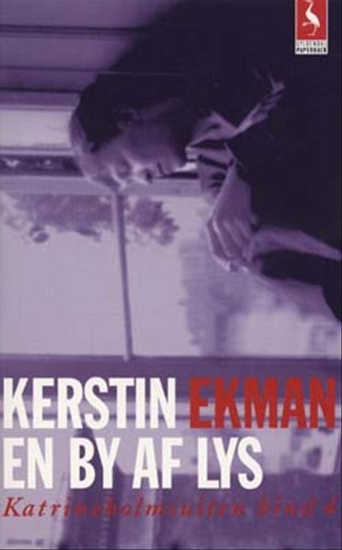 Cover for Kerstin Ekman · Gyldendals Paperbacks: En by af lys (Taschenbuch) [1. Ausgabe] [Paperback] (2004)