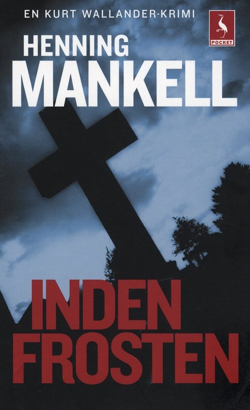 Cover for Henning Mankell · Gyldendal Pocket: Inden frosten (Book) [6e uitgave] (2009)