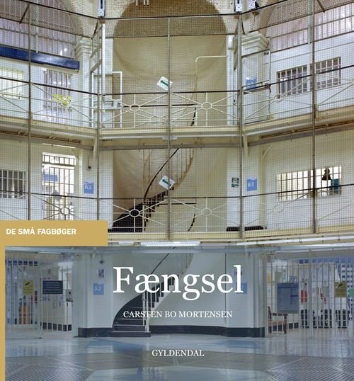 Cover for Carsten Bo Mortensen · De små fagbøger: Fængsel (Poketbok) [1:a utgåva] (2020)