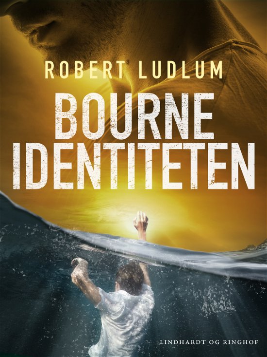 Cover for Robert Ludlum · Bourne: Bourne-identiteten (Sewn Spine Book) [1.º edición] (2024)