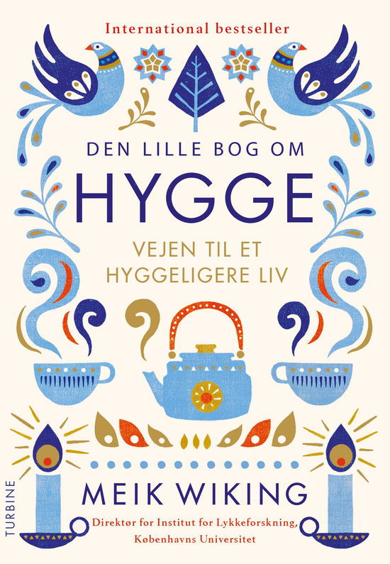 Cover for Meik Wiking · Den lille bog om hygge (Sewn Spine Book) [1st edition] (2019)