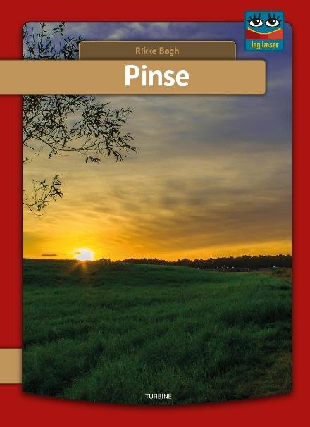 Jeg læser: Pinse - Rikke Bøgh - Bøger - Turbine - 9788740622270 - 14. marts 2018