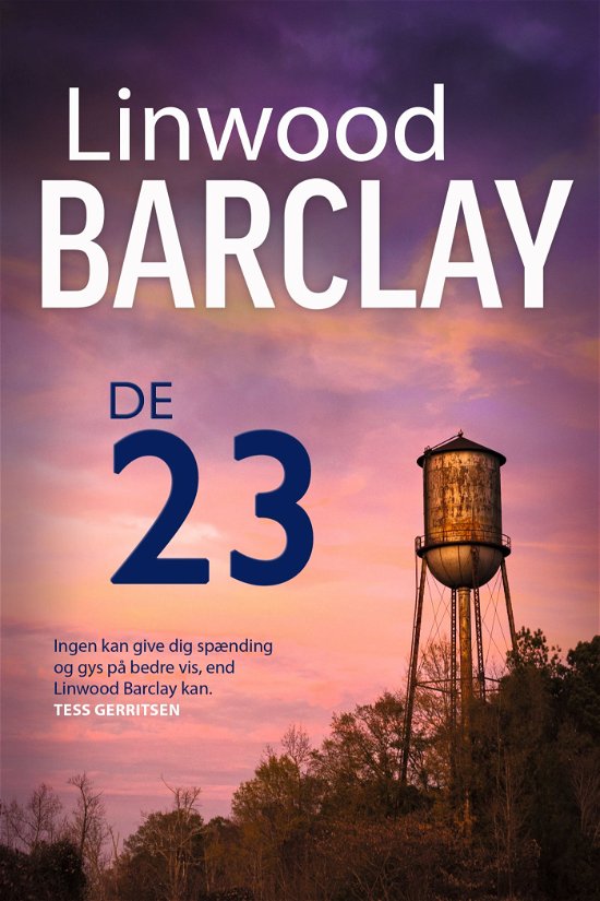 Cover for Linwood Barclay · #3 i Promise Falls-trilogien: De 23, MP3 (Hörbuch (MP3)) [1. Ausgabe] (2019)
