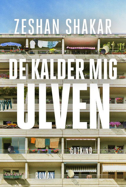 Cover for Zeshan Shakar · De kalder mig ulven (Taschenbuch) [1. Ausgabe] (2024)