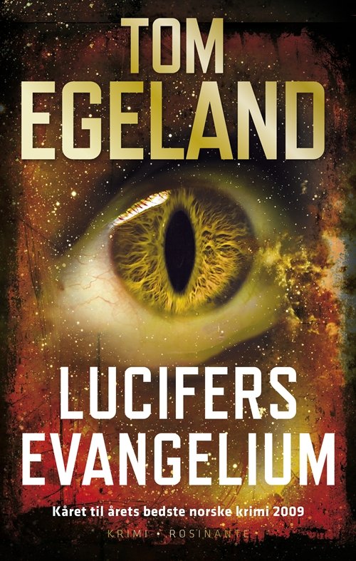 Cover for Tom Egeland · Lucifers evangelium (Indbundet Bog) [1. udgave] (2010)