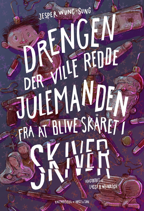 Cover for Jesper Wung-Sung · Jesper Wung-Sung: Drengen der ville redde julemanden fra at blive skåret i skiver (Bound Book) [1º edição] (2018)