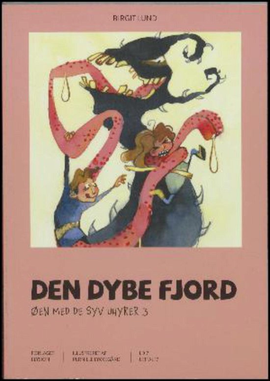 Cover for Birgit Lund · Øen med de Syv Uhyrer 3: Den Dybe Fjord (Paperback Bog) [1. udgave] (2015)