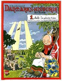 Cover for Claus Deleuran · Illustreret Danmarks-historie for folket De ældste tider (Book) [1st edition] (1988)