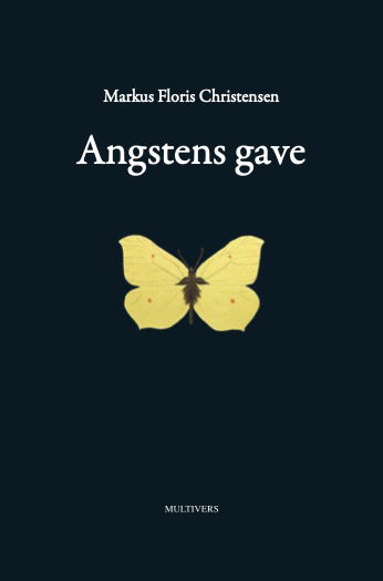 Cover for Markus Floris Christensen · Angstens gave (Sewn Spine Book) [1. Painos] (2023)