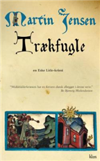 Eske Litle: Trækfugle (Eske Litle) - Martin Jensen - Livros - Klim - 9788779556270 - 1 de maio de 2008