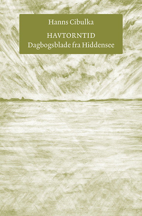 Cover for Hanns Cibulka · Havtorntid (Sewn Spine Book) [1.º edición] (2023)